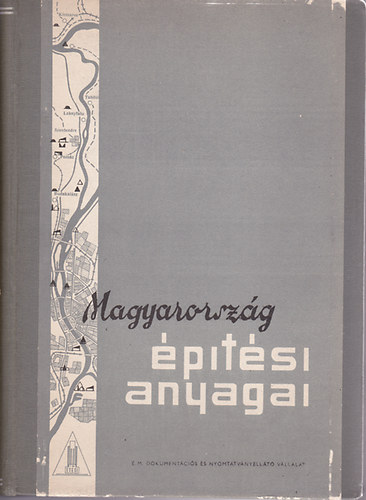 Magyarorsz�g �p�t�si anyagai 1958. (Sz�mozott)