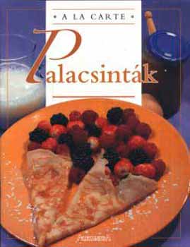 Palacsintk - A la Carte