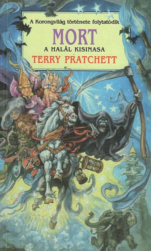 Terry Pratchett - Mort, a Hall kisinasa (Korongvilg)