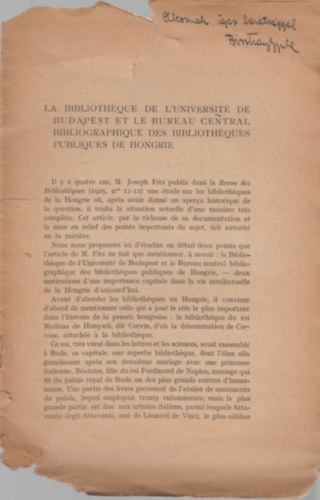 La bibliothque de l'universit de budapest et le bureau central bibliographique des bibliotheques publiques de hongrie par Jules de Bisztray