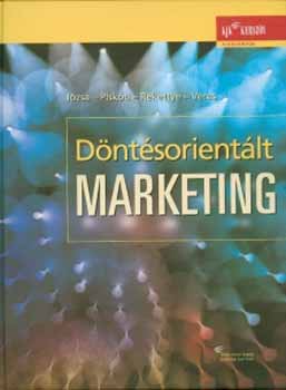 Dntsorientlt marketing - Decision-oriented marketing