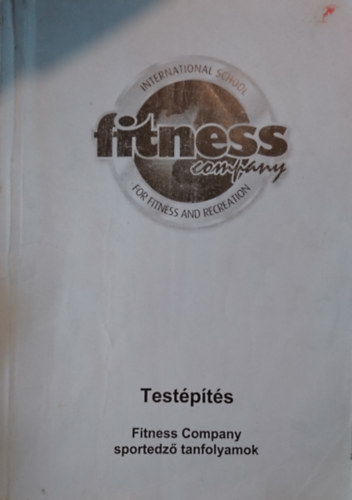 Test�p�t�s (Fitness Company sportedz� tanfolyamok)