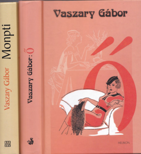 Vaszary Gbor - 2 db. Vaszary Gbor regny (Monpti + )