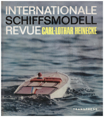 Internationale schiffmodell- Revue