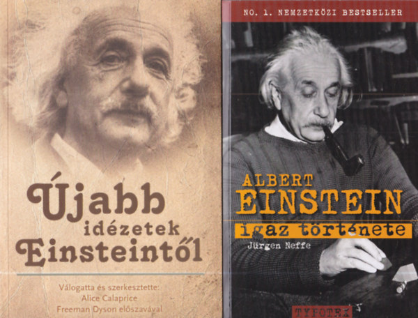 2 db Einstein: Albert Einstein igaz t�rt�nete + �jabb id�zetek Einsteint�l