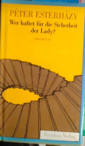 Wer haftet fr die Sicherheit der Lady?