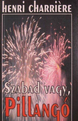 Szabad vagy pillang (Banco) - Ilosvay Katalin fordtsban