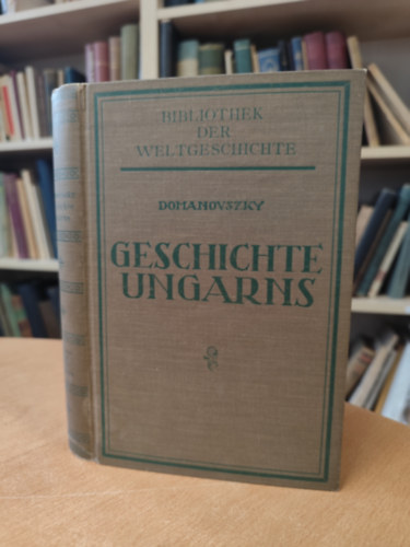 Domanovszky - Geschichte Ungarns