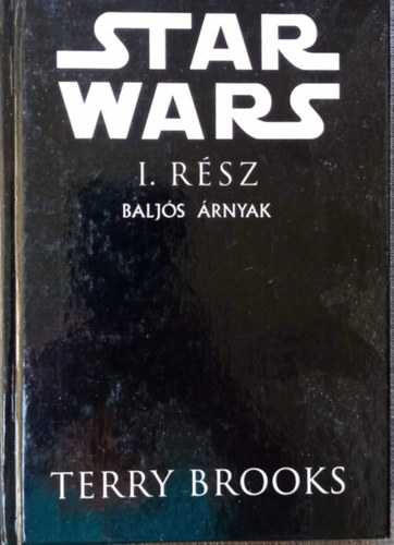 Star Wars: I.rsz Bajls rnyak