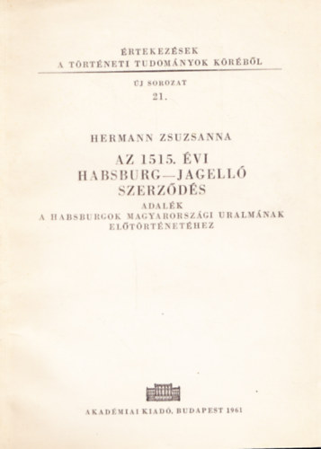 Az 1515. �vi Habsburg-Jagell� szerz�d�s