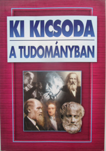 Ki kicsoda a tudomnyban