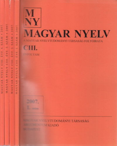 Magyar nyelv 2007/1-4. (teljes vfolyam)