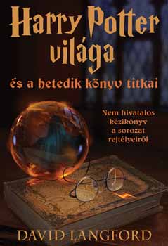 David Langford - Harry Potter vilga s a hetedik knyv titkai