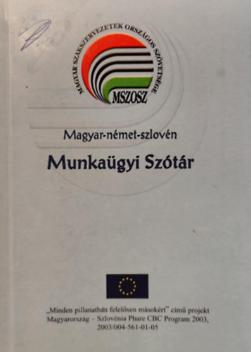 Dallos Bertold - Magyar-nmet-szlovn munkagyi sztr