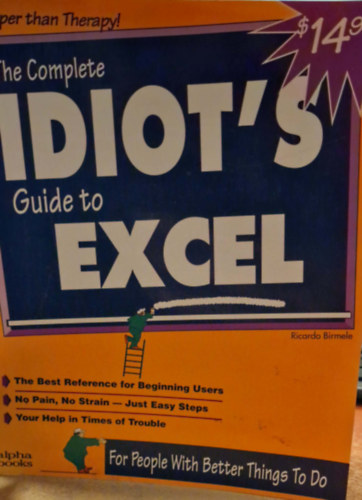 The complete guide to excel