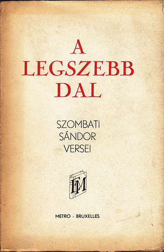 A legszebb dal - Szombati Sndor versei