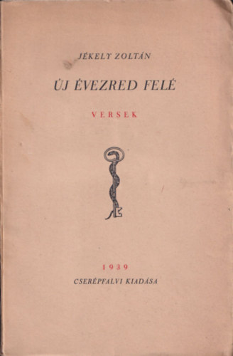 j vezred fel - I.kiads!