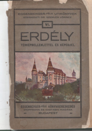 Erd�ly t�rk�pmell�klettel �s k�pekkel 1.kiad�s