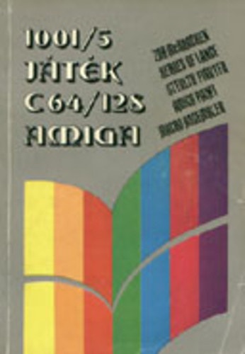 Fbin Istvn - Kiss Lszl - 1001/5 Jtk C64/128
