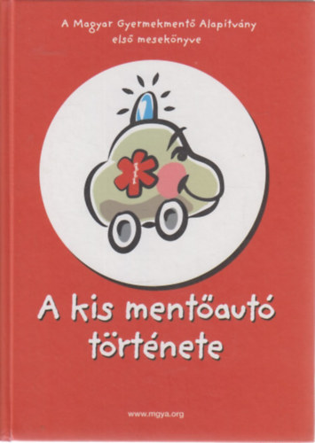 A kis ment�aut� t�rt�nete