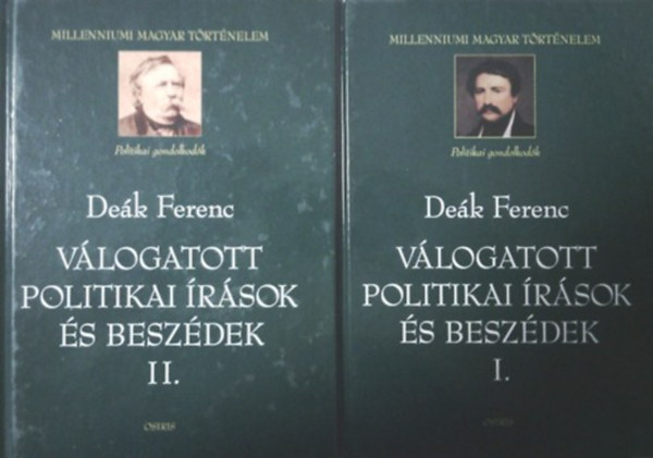 De�k Ferenc - V�logatott politikai �r�sok �s besz�dek I-II.
