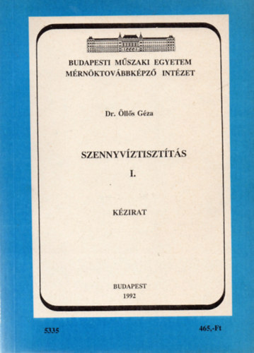 Szennyvztisztts I-II.