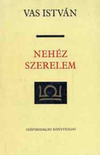 Vas Istvn - Nehz szerelem I. - A tavalyi h