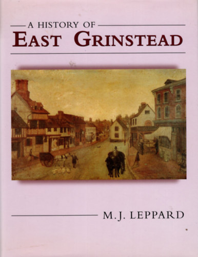 A history of East Grinstead