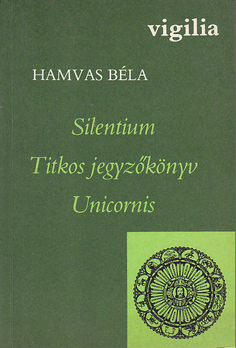 Silentium - Titkos jegyzknyv - Unicornis