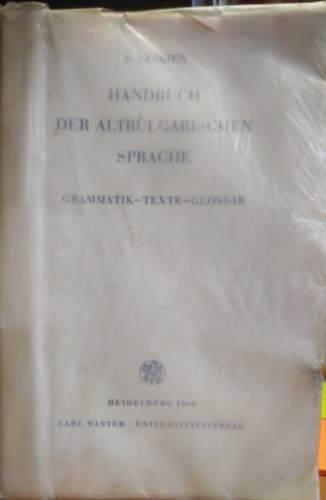 Handbuch der Altbulgarischen (Altkirchenslavischen) sprache