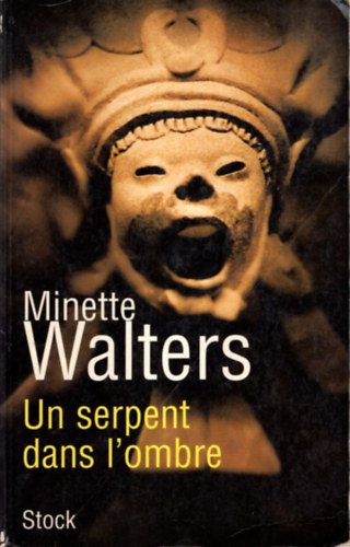 Minette Walters - Un serpent dans l'ombre -  Egy kgy rnykban