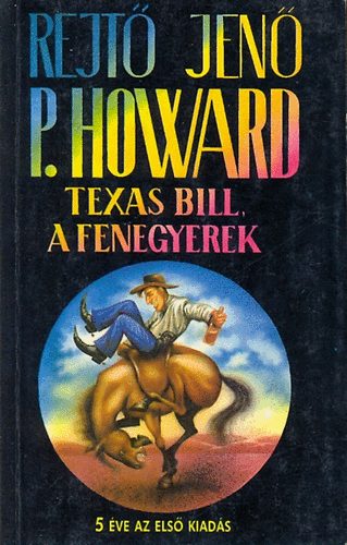 Rejt Jen  (P.Howard) - Texas Bill, a fenegyerek