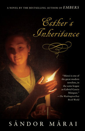 Mrai Sndor - Esther's Inheritance