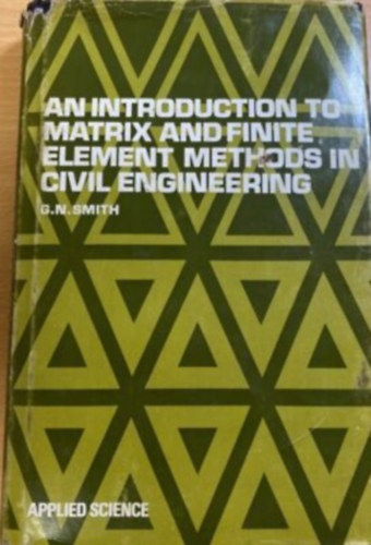 An Introduction to Matrix and Finite Element Methods in Civil Engineering