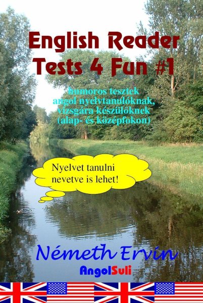 Nmeth Ervin - English Reader - Tests 4 Fun #1