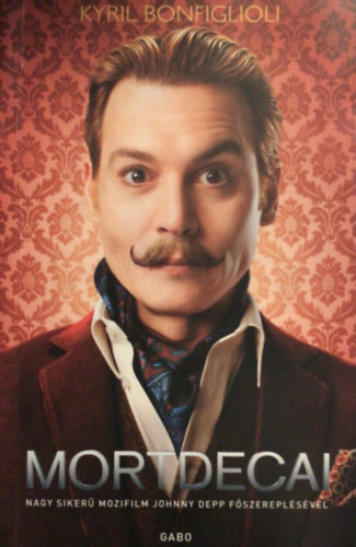 Kyril Bonfiglioli - Mortdecai