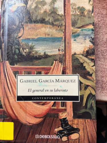 Gabriel Garca Mrquez - El General En Su Laberinto