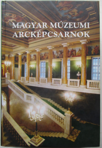 Bod Sndor-Viga Gyula - Magyar mzeumi arckpcsarnok
