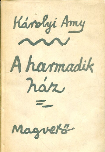 A harmadik hz