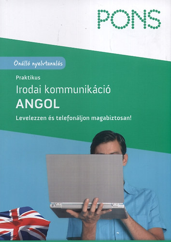 PONS - Praktikus irodai kommunikci - Angol