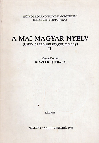 A mai magyar nyelv II.
