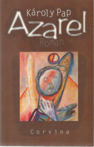 Kroly Pap - Azarel - Roman