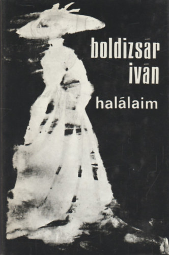 Boldizsr Ivn - Hallaim