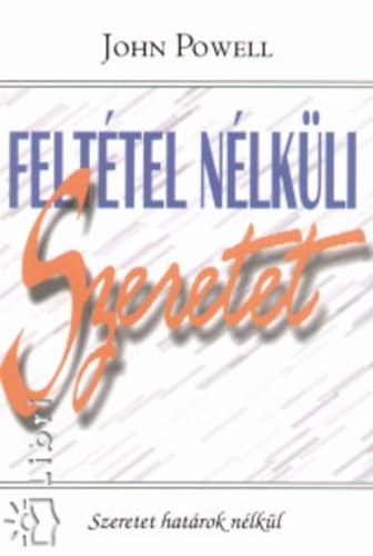 Felttel nlkli szeretet