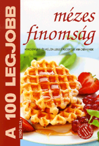A 100 legjobb mzes finomsg