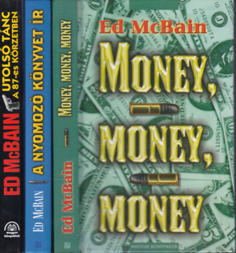 3 db. klasszikus krimi (Money, money, money + A nyomoz knyvet r + Utols tnc a 87-es krzetben)