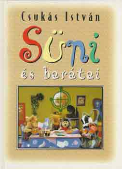 Csuks Istvn - Sni s bartai