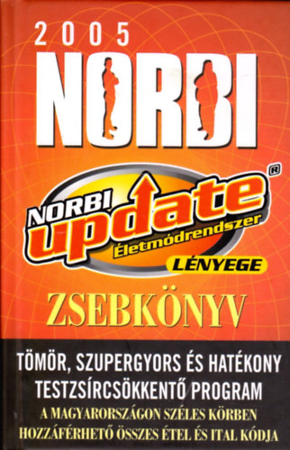 A Norbi update letmdrendszer lnyege - Zsebknyv 2005.