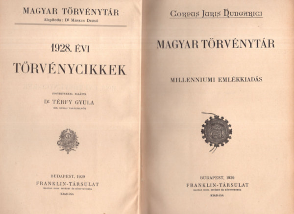 Magyar Trvnytr- 1928. vi trvnycikkek (Corpus Juris Hungarici)