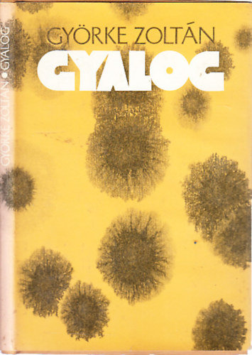 Gyalog (dedik�lt)